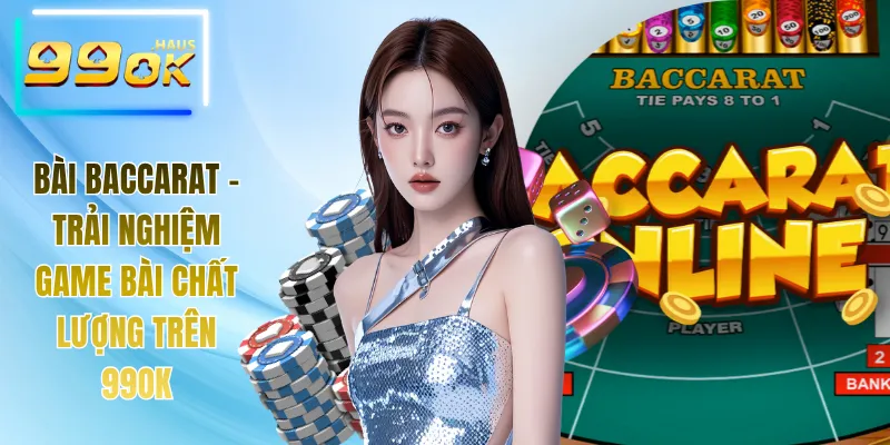Bài Baccarat